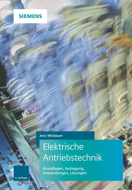 Produktbild Elektrische Antriebstechnik (Deutsch, Jens Weidauer, 2019)