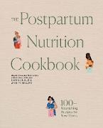 Produktbild The Postpartum Nutrition Cookbook (Englisch, Diana Licalzi, Ashley Reaver, Blue Star Press, 2024)