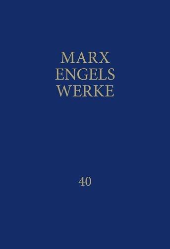 Produktbild Marx-Engels-Werke Band 40 (Deutsch, Rosa-Luxemburg-Stiftung e. V., Friedrich Engels, Karl Marx, 2012)