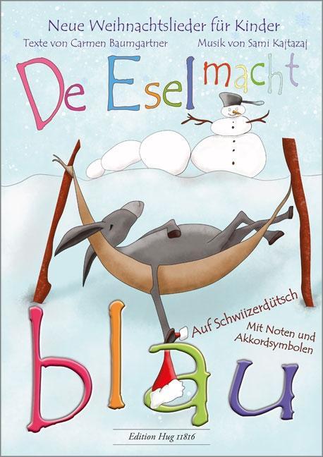 Actual product image The donkey turns blue (Sami Kajtazaj, Carmen Baumgartner, German)
