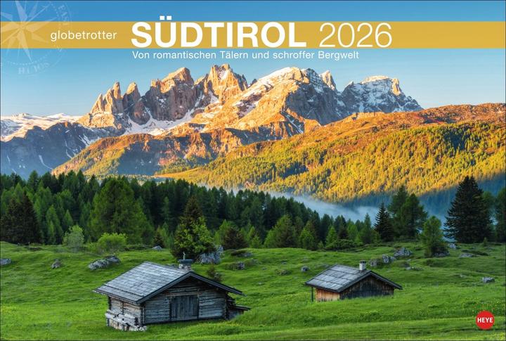 Produktbild Südtirol Globetrotter Kalender 2026 - Von romantischen Tälern und schroffer Bergwelt (Harter Einband, Deutsch)