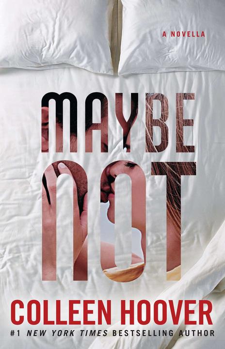Actual product image Maybe Not (English, Colleen Hoover., 2015)