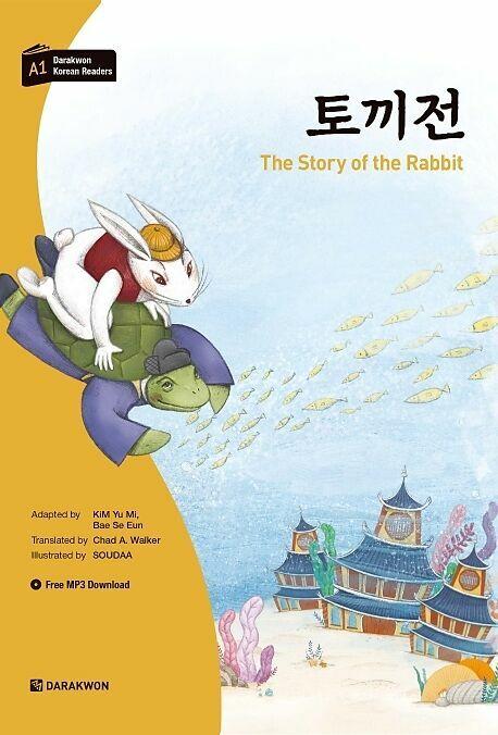 Produktbild Darakwon Korean Readers - Koreanische Lesetexte Niveau A1 - The Story of the Rabbit (Koreanisch, Englisch, Yu Mi Kim, Se Eun Bae, 2020)