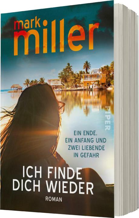 Produktbild Piper Miller:Ich finde dich wieder (Deutsch, Mark Miller, Anja Mehrmann, 2024)