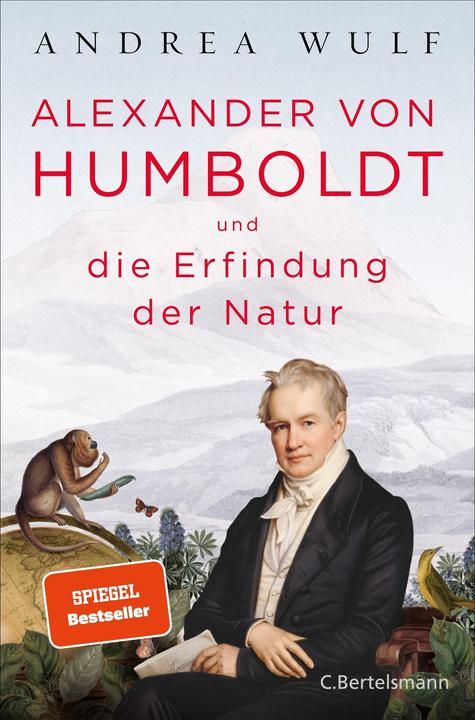 Alexander von Humboldt und die Erfindung der Natur (Tedesco, Andrea Wulf, 2016)