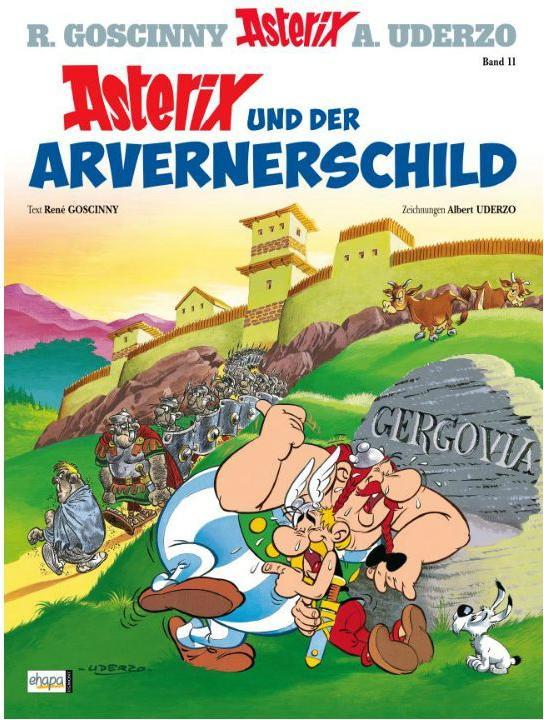 Asterix 11: Asterix und der Avernerschild (Deutsch, René Goscinny, 2013)