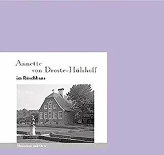 Annette von Droste-Hülshoff (German, Angelica Fisher, Bodo Plachta, 2009)
