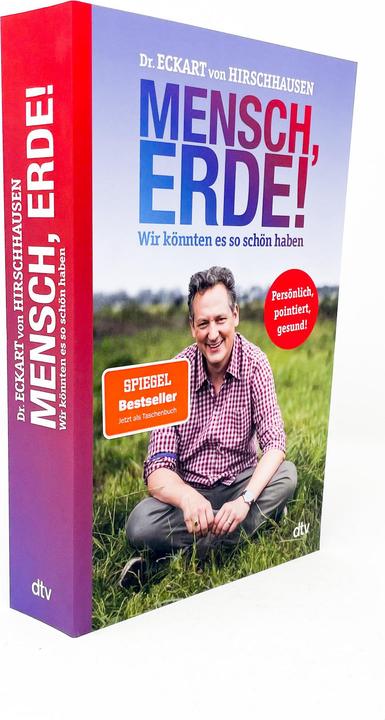 Produktbild Mensch, Erde! Wir könnten es so schön haben (Deutsch, Eckart von Hirschhausen, 2022)