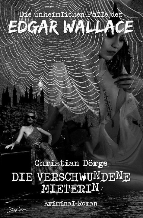 Actual product image Die Unheimlichen Fälle Des Edgar Wallace: Die Verschwundene Mieterin (Christian Dörge, 2022)