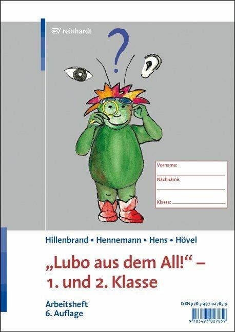Produktbild Lubo aus dem All! - 1. und 2. Klasse (Deutsch, Clemens Hillenbrand, Sonja Hens, Dennis Hövel, Thomas Hennemann, 2018)