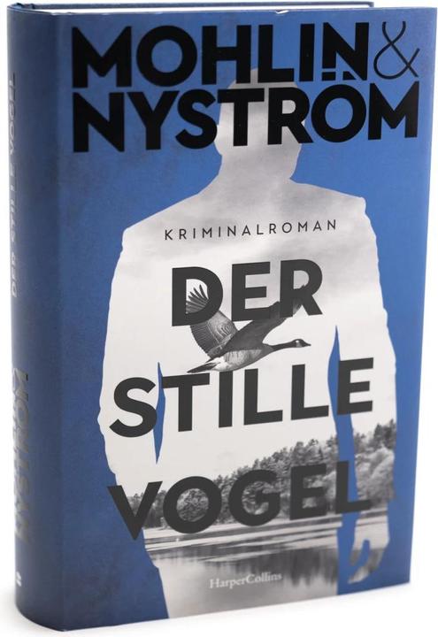 Produktbild Der stille Vogel (Deutsch, Peter Nyström, Peter Mohlin, Max Stadler, 2024)