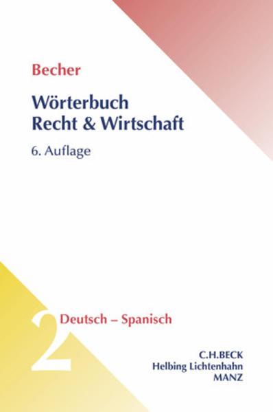 Produktbild Wörterbuch Recht und Wirtschaft / Diccionario jurídico y económico 02. Deutsch-spanisch / (Deutsch, Spanisch, Herbert Jaime Becher, 2015)