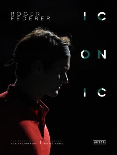 Produktbild Amphora Roger Federer iconique (Französisch, Dubreuil Corinne, 2024)