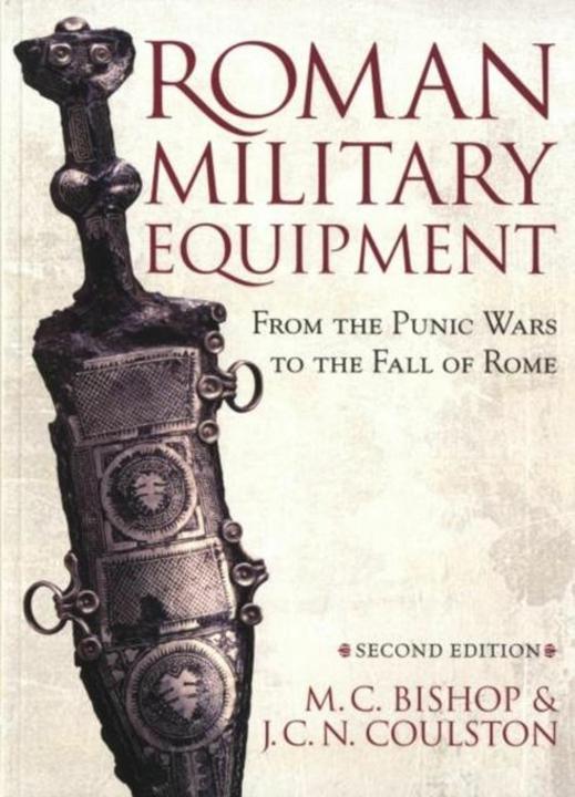 Produktbild Roman Military Equipment (Englisch, M. C. Bishop, J. C. Coulston, 2006)