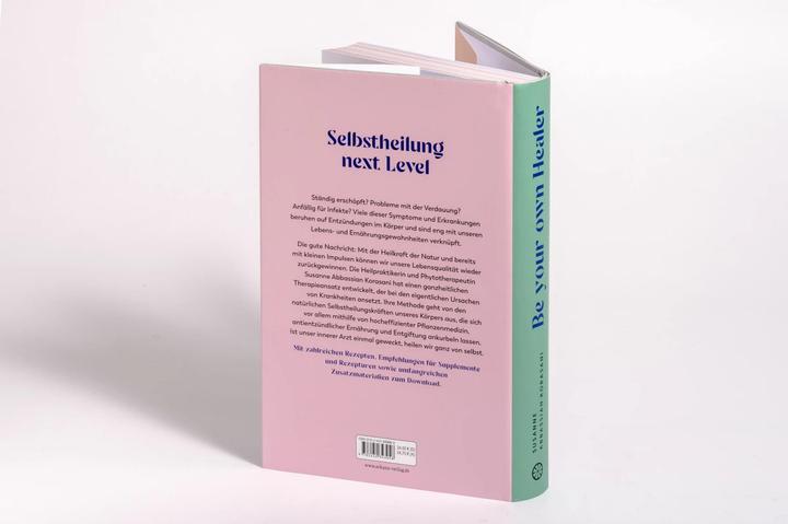 Produktbild Be Your Own Healer (Deutsch, Susanne Abbassian Korasani, Julia Becker, 2023)