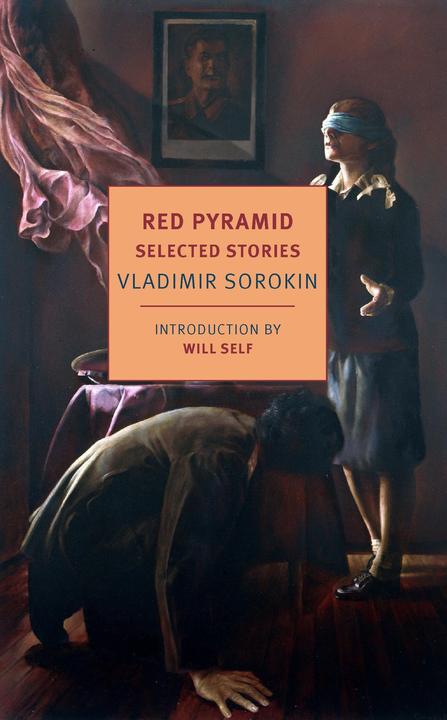 Produktbild Red Pyramid and Other Stories (Max Lawton, Vladimir Sorokin, Will Self, Englisch)