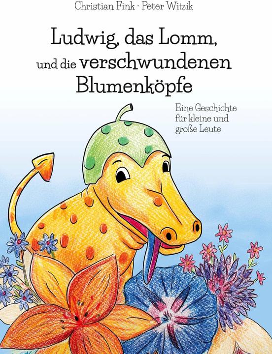 Immagine prodotto Ludwig, das Lomm, und die verschwundenen Blumenköpfe (Tedesco, Christian Fink, 2021)