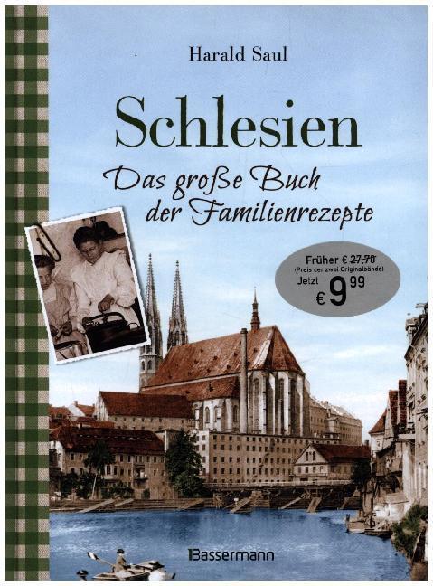 Produktbild Schlesien - Das grosse Buch der Familienrezepte (Deutsch, Harald Saul, 2019)