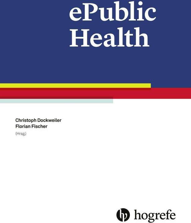 Actual product image ePublic Health (German, Florian Fischer, Christoph Dockweiler, 2019)