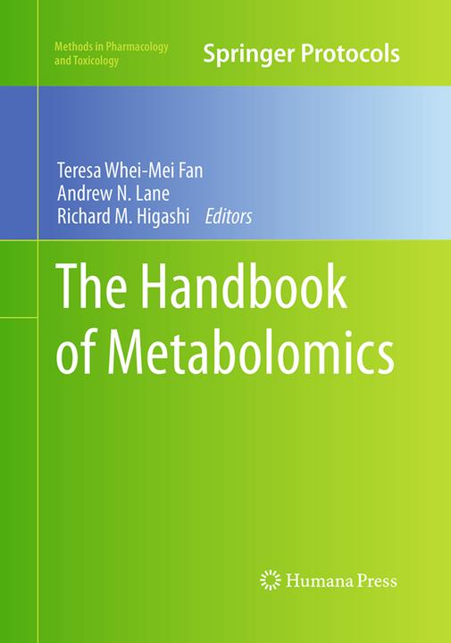Produktbild The Handbook of Metabolomics (Teresa Whei-Mei Fan, Richard M. Higashi, Andrew N. Lane, 2016)