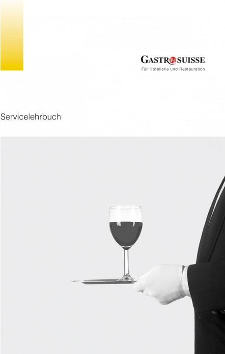 Produktbild Servicelehrbuch (Deutsch, Gastro Suisse, 2012)