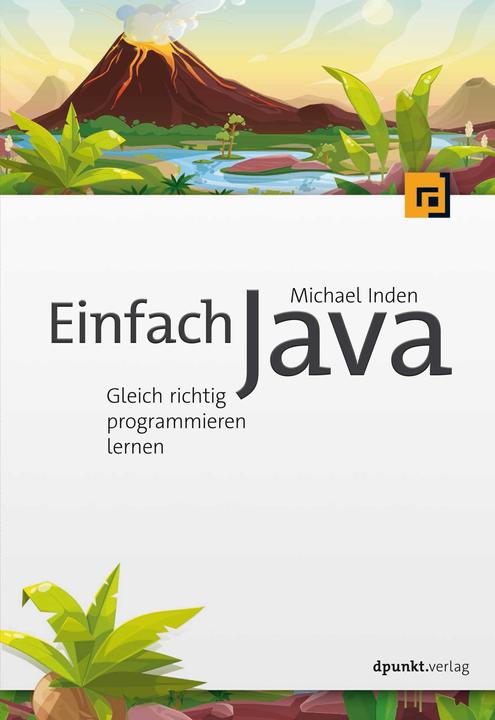 Produktbild Einfach Java (Deutsch, Michael Inden, 2021)