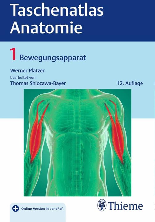 Taschenatlas Anatomie, Band 1: Bewegungsapparat (Allemand, Werner Platzer, 2018)
