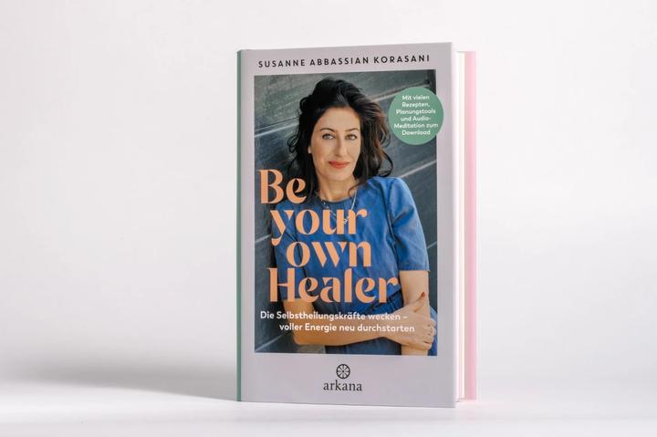 Produktbild Be Your Own Healer (Deutsch, Susanne Abbassian Korasani, Julia Becker, 2023)