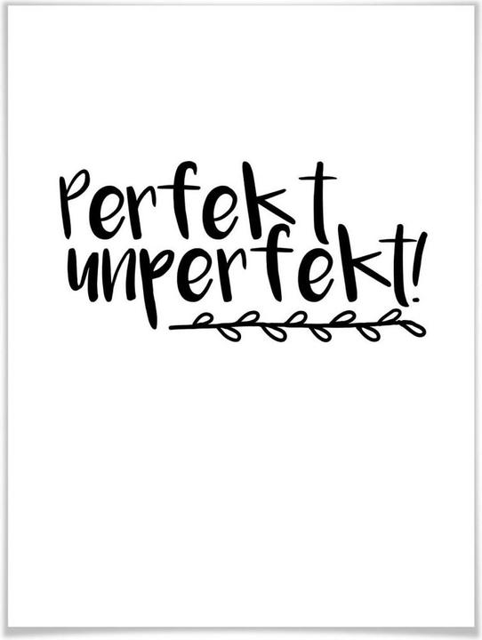 Produktbild Trenddeko Perfekt unperfekt (60 x 80 cm)