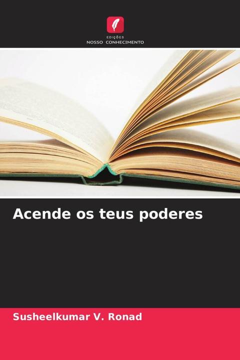 Actual product image Acende os teus poderes (German, Susheelkumar V. Ronad, 2024)