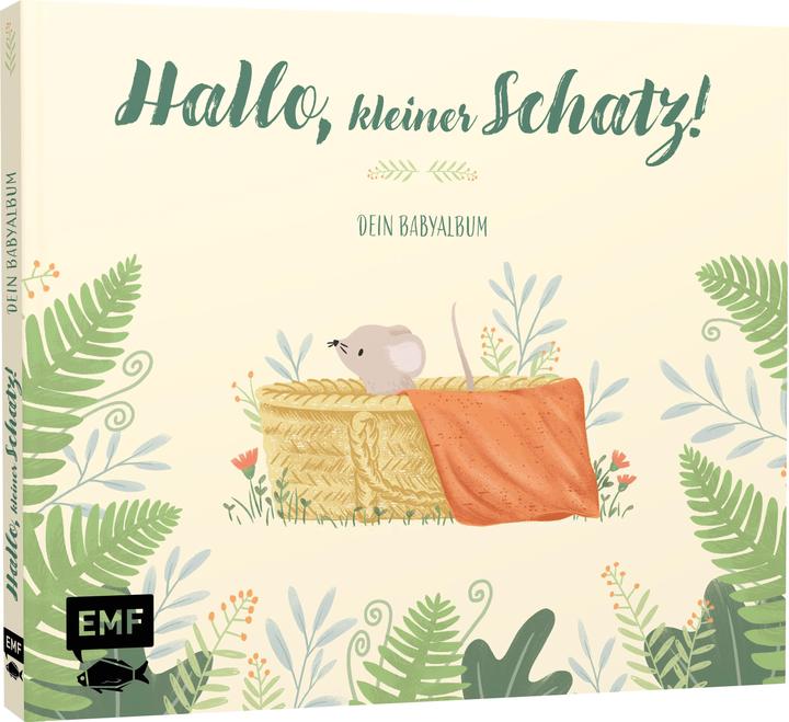 Actual product image Babyalbum - Hallo kleiner Schatz (German, Sandy Lohss, 2019)