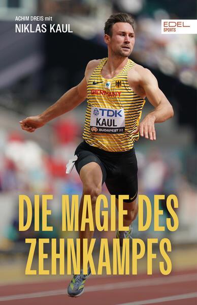 Produktbild Die Magie des Zehnkampfs. Der deutsche Weltmeister über die Königsdisziplin der Leich (Deutsch, Achim Dreis, Niklas Kaul, 2024)