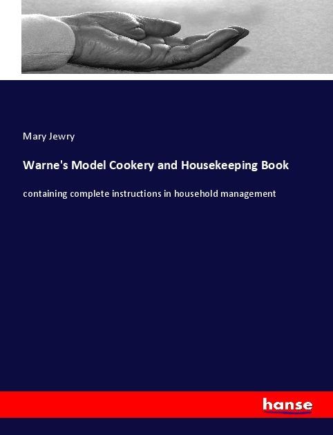 Actual product image Warne's Model Cookery and Housekeeping Book (Mary Jewry, 2021)