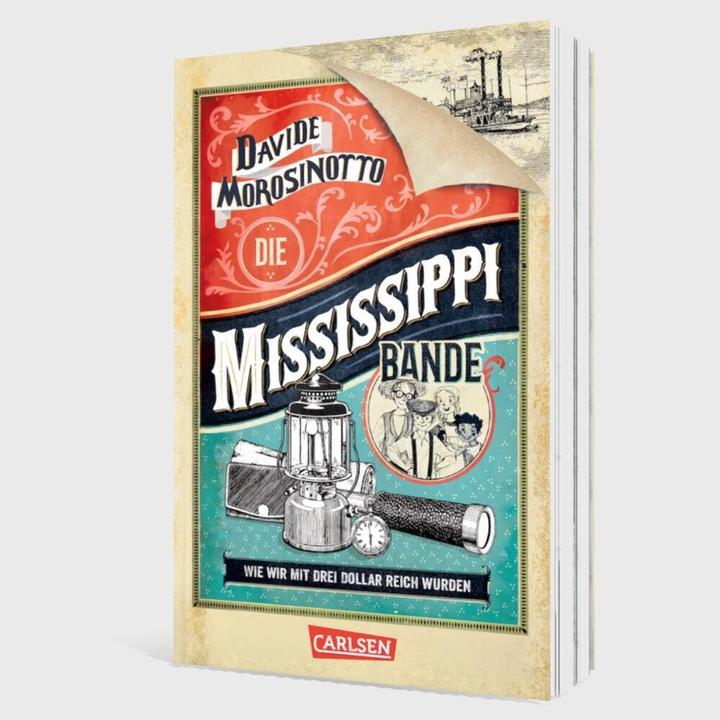 Actual product image Die Mississippi-Bande (German, Davide Morosinotto, 2024)