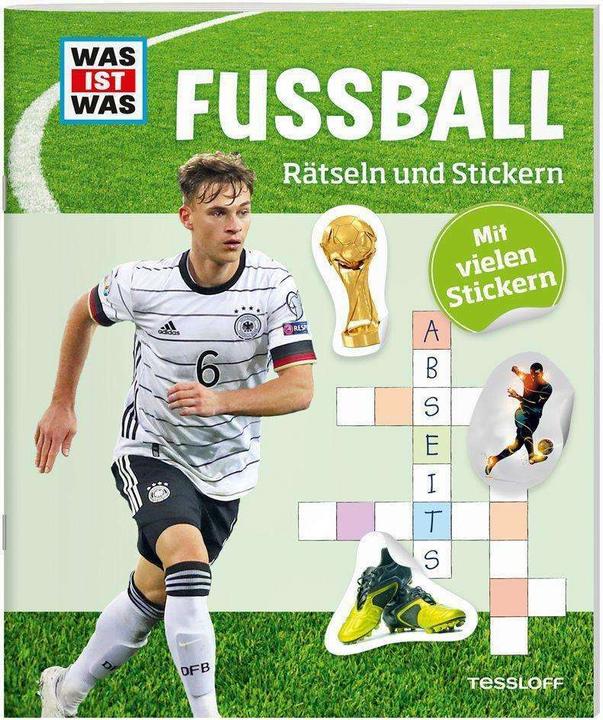 Produktbild Tessloff Rätseln und Stickern: Fussball (Deutsch, Janina Michna, Anja Starigk, 2016)