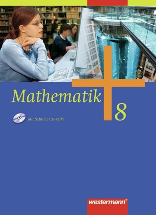 Produktbild Mathematik 8. Allgemeine Ausgabe 2006. Sekundarstufe I (Deutsch, Karl-Heinz Kuhlmann, Wilhelm Wilke, Uwe Scheele, Andreas Koepsell, Jochen Herling, 2009)