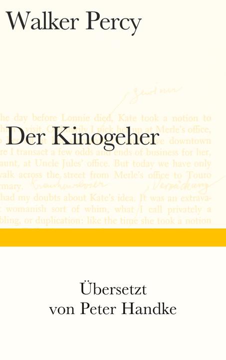 Nährwerte und Zutaten Der Kinogeher (Deutsch, Walker Percy, Peter Handke, 2016)