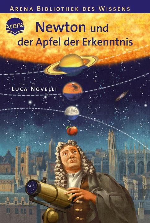 Produktbild Newton und der Apfel der Erkenntnis (Deutsch, Luca Novelli, 2009)