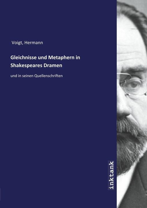 Actual product image Voigt, H: Gleichnisse und Metaphern in Shakespeares Dramen (German, Hermann Voigt, 2019)