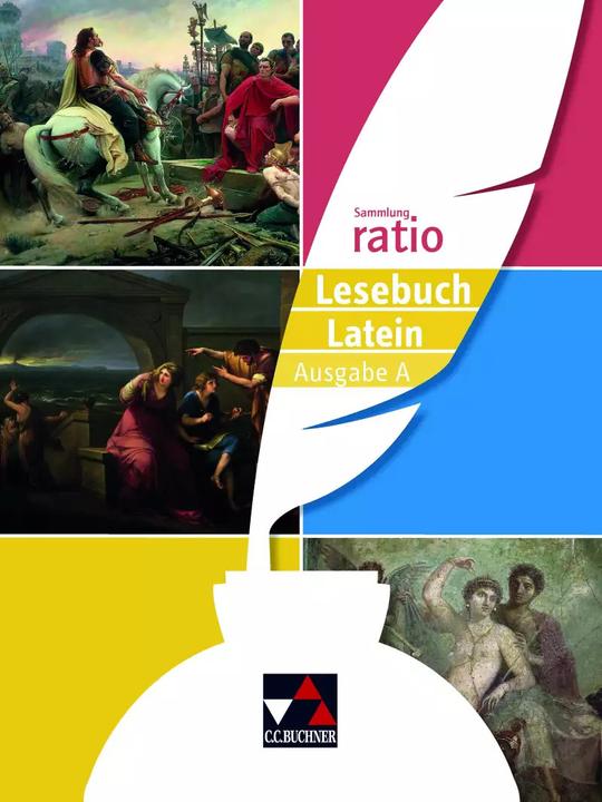 Produktbild Sammlung ratio / ratio Lesebuch Latein – Ausgabe A (Deutsch, Latein, Christian Zitzl, Benedikt Blumenfelder, Janine Andrae, Karin Haß, Matthias Kuen, Johannes Loy, Michael Lobe, Maria Wink-Yagmur, Benjamin Färber, 2022)