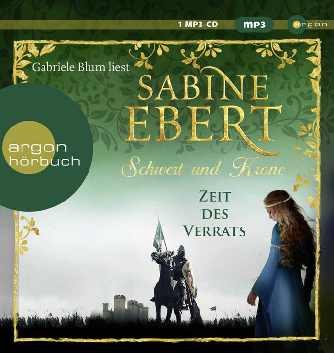 Produktbild Schwert und Krone – Zeit des Verrats (Sabine Ebert, Gabriele Blum, Deutsch)