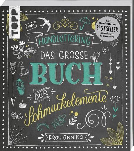 Produktbild Handlettering. Das grosse Buch der Schmuckelemente (Deutsch, Frau Annika, 2018)