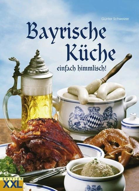 Produktbild Bayrische Küche (Deutsch, Günter Schweizer, 2012)