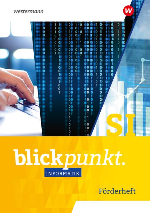 Produktbild Blickpunkt Informatik 9/10. Förderheft (Deutsch, 2023)