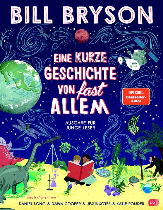 Produktbild Eine kurze Geschichte von fast allem – Ausgabe für junge Leser (Deutsch, Bill Bryson, 2022)