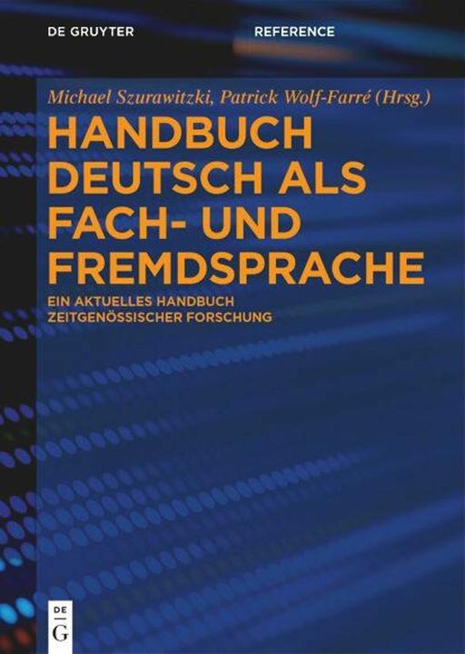 Produktbild Handbuch Deutsch als Fach- und Fremdspr (Deutsch, Universitäts- und Landesbibliothek Sachsen-Anhalt (Halle/Saale), Michael Szurawitzki, Patrick Wolf-Farré, Universität Wien, 2024)