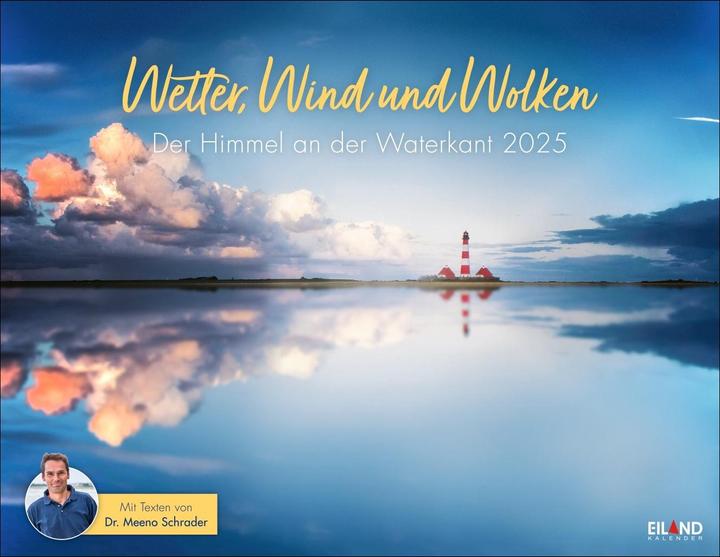 Produktbild Wetter, Wind und Wolken Kalender 2025 - Der Himmel an der Waterkant (Harter Einband, Deutsch)