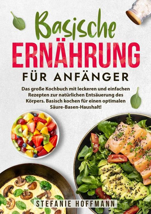 Produktbild tolino Basische Ernährung für Anfänger (Deutsch, Stefanie Hoffmann, 2023)
