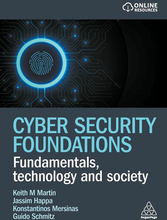 Immagine prodotto Cyber Security Foundations (Inglese, Konstantinos Mersinas, Happa Jassim, Guido Schmitz, Martin Keith, 2025)