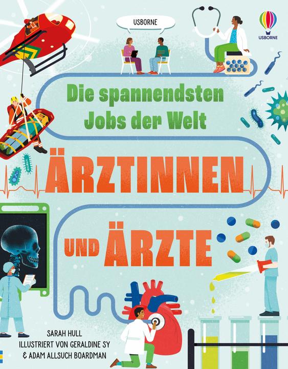 Produktbild Die spannendsten Jobs der Welt: Ärztinnen und Ärzte (Deutsch, 2025)
